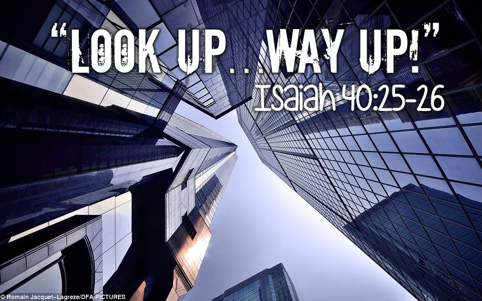 Look Up!